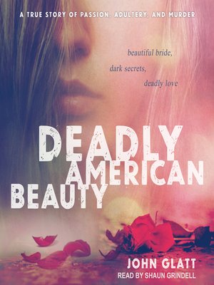 cover image of Deadly American Beauty